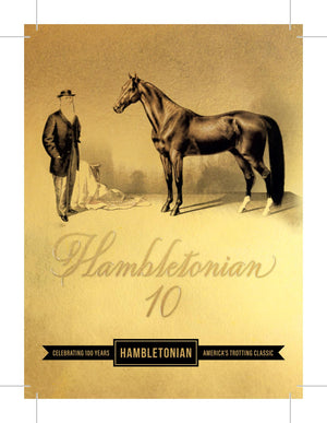 Hambletonian 10 Champagne 100th Anniversary
