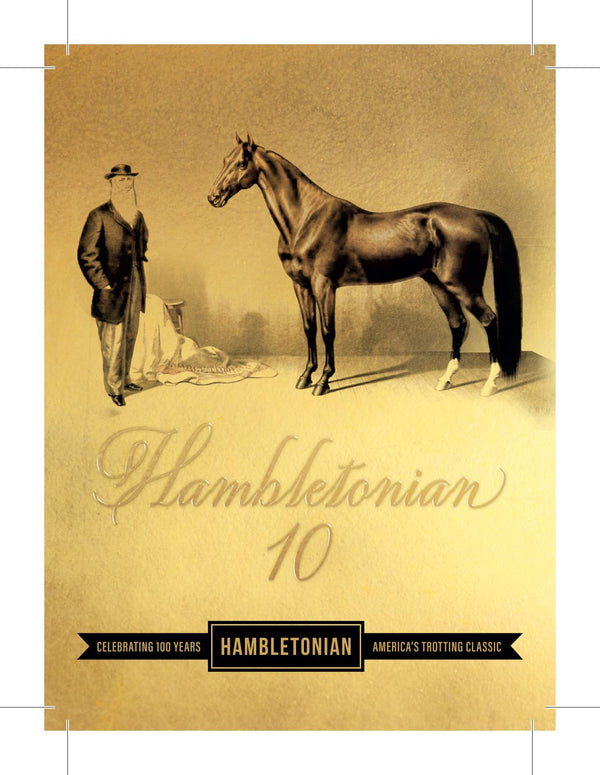 Hambletonian 10 Champagne 100th Anniversary VDLT